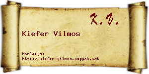 Kiefer Vilmos névjegykártya